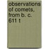 Observations Of Comets, From B. C. 611 T