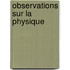 Observations Sur La Physique