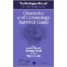 Obstetrics and Gynecology Survival Guide door Washington Univ