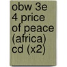 Obw 3e 4 Price Of Peace (africa) Cd (x2) door Christine Lindop