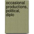 Occasional Productions, Political, Diplo