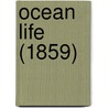 Ocean Life (1859) door Onbekend