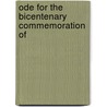 Ode For The Bicentenary Commemoration Of door Robert Seymour Bridges