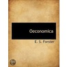 Oeconomica by E.S. Forster