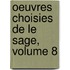Oeuvres Choisies De Le Sage, Volume 8