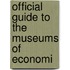 Official Guide To The Museums Of Economi