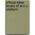 Official Letter Books Of W.C.C. Claiborn