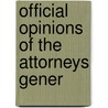 Official Opinions Of The Attorneys Gener door Christopher Columbus Andrews