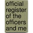 Official Register Of The Officers And Me