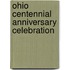 Ohio Centennial Anniversary Celebration
