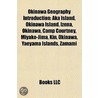 Okinawa Geography Introduction: Aka Isla door Source Wikipedia