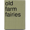 Old Farm Fairies by McCook/