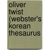 Oliver Twist (Webster's Korean Thesaurus by Reference Icon Reference
