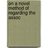On A Novel Method Of Regarding The Assoc