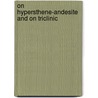 On Hypersthene-Andesite And On Triclinic door Whitman Cross