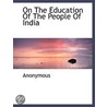 On The Education Of The People Of India door Onbekend
