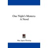 One Night's Mystery: A Novel by May Agnes Fleming