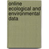 Online Ecological and Environmental Data by Virginia Baldwin