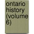 Ontario History (Volume 6)