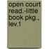 Open Court Read.-Little Book Pkg., Lev.1