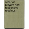 Order Of Prayers And Responsive Readings door Siddur English and Hebrew