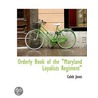 Orderly Book Of The "Maryland Loyalists door Caleb Jones