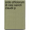 Ordo Officiorum Di Cesi Sancti Claudii P by Church Catholic