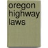 Oregon Highway Laws