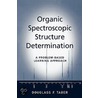 Organic Spectroscopic Structure Determ P door Douglass F. Taber