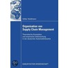 Organisation von Supply Chain Management by Volker Heidtmann