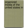 Organized Media Of The United States In door Onbekend