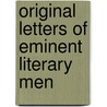 Original Letters Of Eminent Literary Men door Sir Henry Ellis
