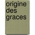 Origine Des Graces