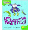 Ort:snapdragons Stg 2 Jump On Bed, Fred! door Leonie Bennett