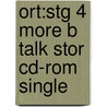 Ort:stg 4 More B Talk Stor Cd-rom Single door Onbekend