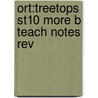 Ort:treetops St10 More B Teach Notes Rev door Thelma Page