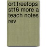 Ort:treetops St16 More A Teach Notes Rev by Thelma Page
