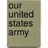 Our United States Army