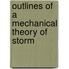 Outlines Of A Mechanical Theory Of Storm door Onbekend