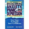 Overcoming Anxiety, Panic And Depression door James Gardiner