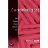 Overcriminalization Limits Of Crim Law C by Douglas N. Husak