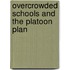 Overcrowded Schools And The Platoon Plan