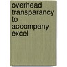 Overhead Transparancy To Accompany Excel door Shirley Velasco
