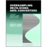 Oversampling Delta-sigma Data Converters door Jc Candy