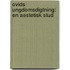 Ovids Ungdomsdigtning: En Aestetisk Stud