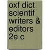 Oxf Dict Scientif Writers & Editors 2e C door Jacques Martin