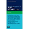 Oxf Handb Medical Dermatology Oxhmed:m X by Susan Burge
