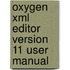 Oxygen Xml Editor Version 11 User Manual