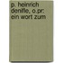 P. Heinrich Denifle, O.Pr: Ein Wort Zum