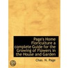 Page's Home Floriculture A Complete Guid by Unknown